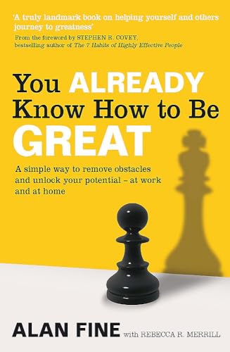 You Already Know How To Be Great: A simple way to remove interference and unlock your potential - at work and at home von Piatkus